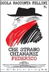 Film Che strano chiamarsi Federico. Scola racconta Fellini Ettore Scola