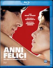 Film Anni felici Daniele Luchetti
