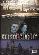 Film Closed Circuit John Crowley