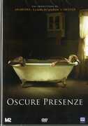 Film Oscure presenze Kevin Greutert