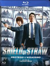 Film Shield of Straw. Proteggi l'assassino Takashi Miike