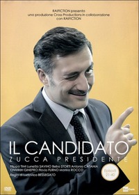 Cast completo del film Il candidato. Zucca presidente MYmovies