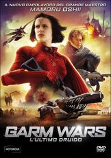 Film Garm Wars. L'ultimo druido Mamoru Oshii