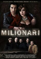 Film Milionari Alessandro Piva