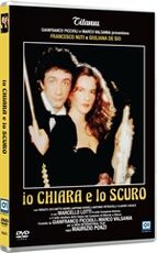 Film Io, Chiara e lo Scuro Maurizio Ponzi