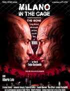 Film Milano in the Cage (DVD) Fabio Bastianello