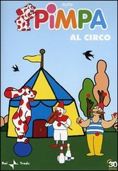 Copertina  Pimpa al circo [Videoregistrazione]
