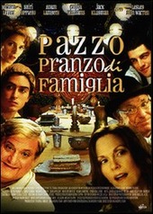 Copertina  Pazzo pranzo di famiglia [Videoregistrazione]