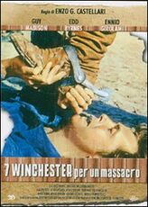 Film 7 Winchester per un massacro Enzo G. Castellari