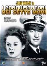 Film I conquistatori dei sette mari Howard Lydecker Edward Ludwig