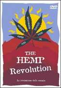 Film The Hemp Revolution. La rivoluzione della canapa Anthony Clarke