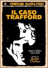 Film Il caso Trafford Ralph Thomas