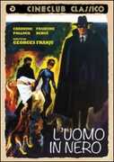 Film L' uomo in nero Georges Franju