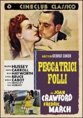 Film Peccatrici folli George Cukor