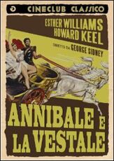 Film Annibale e la vestale George Sidney