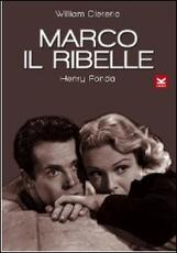 Film Marco il ribelle William Dieterle
