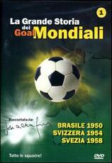 Film La grande storia dei mondiali. Vol. 1