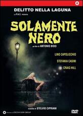Film Solamente nero Antonio Bido