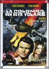 Film La colomba non deve volare Sergio Garrone