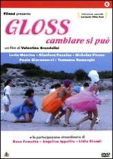 Film Gloss. Cambiare si può Valentina Brandolini