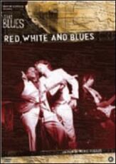 Film Red, White & Blues. The Blues Mike Figgis