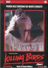 Film Killing Birds. Uccelli assassini. Zombi 5 Claudio Lattanzi
