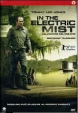 Film In the Electric Mist. Nell'occhio del ciclone Bertrand Tavernier