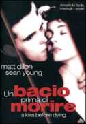 Film Un bacio prima di morire James Dearden