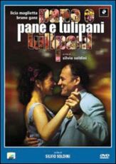 Film Pane e tulipani Silvio Soldini