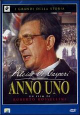 Film Anno uno. Alcide De Gasperi Roberto Rossellini