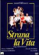 Film Strana la vita Giuseppe Bertolucci