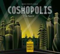 CD Radio Monte Carlo. Cosmopolis Papa DJ