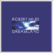 CD Dreamland Robert Miles