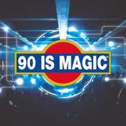 CD 90 Is Magic