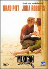 Film The Mexican. Amore senza la sicura Gore Verbinski