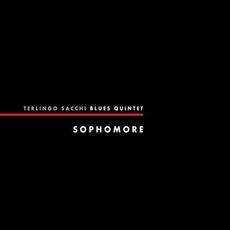 CD Sophomore Terlingo Sacchi (Blues Quintet)