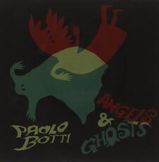 CD Angels & Ghosts Paolo Botti