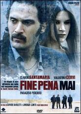 Film Fine pena mai Lorenzo Conte Davide Barletti