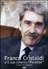Film Franco Cristaldi e il suo Cinema Paradiso Massimo Spano
