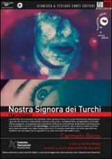 Film Nostra Signora dei Turchi Carmelo Bene