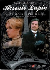 Copertina  Arsenio Lupin : gioca e perde : 813 : miniserie in sei episodi [videoregistrazione]