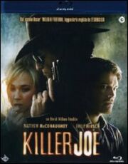 Film Killer Joe William Friedkin
