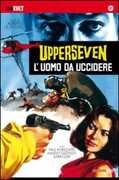 Film Upperseven l'uomo da uccidere Alberto De Martino