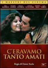Film C'eravamo tanto amati Ettore Scola