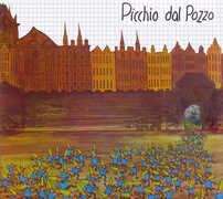 Vinile Picchio dal Pozzo Picchio dal Pozzo
