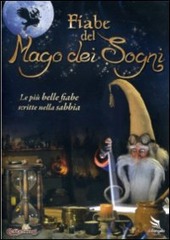 Copertina  Fiabe del Mago dei sogni [DVD] : le più belle fiabe scritte nella sabbia