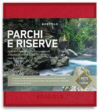 Idee regalo Cofanetto Gift Box Boscolo. Parchi E Riserve Boscolo