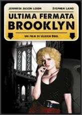 Film Ultima fermata Brooklyn Uli Edel