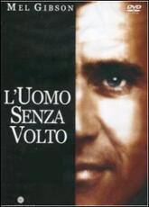 Film L' uomo senza volto Mel Gibson