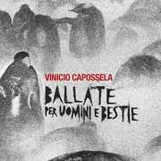 CD Ballate per uomini e bestie Vinicio Capossela